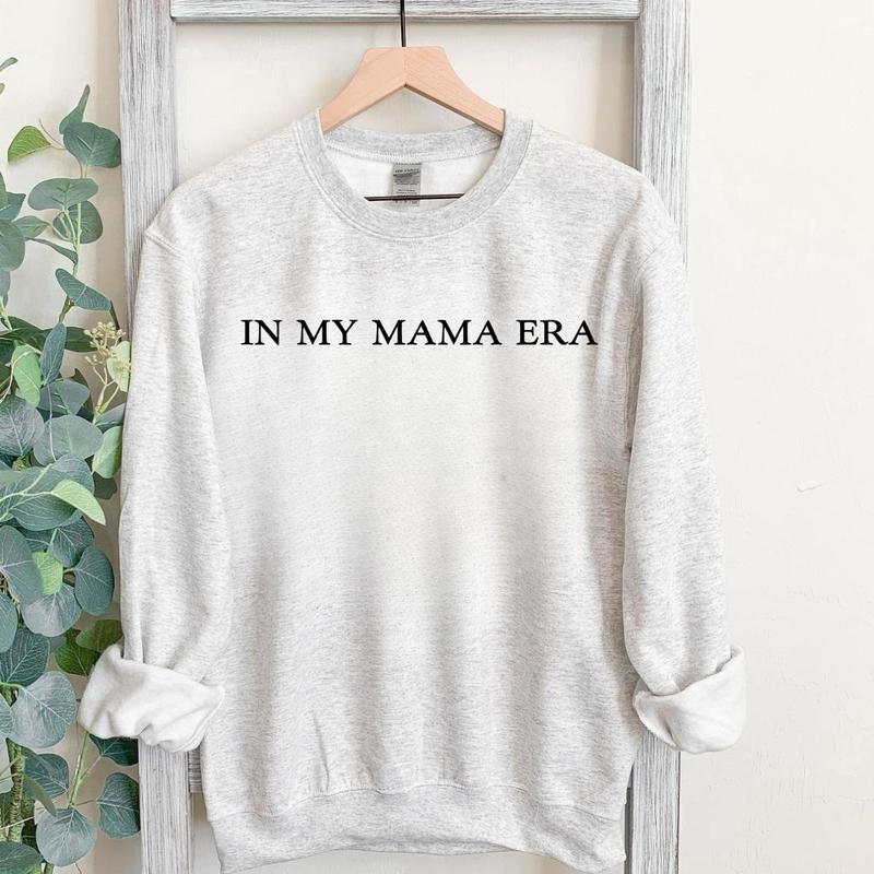 In My Mama Era Sweatshirt T-shirt, Mama Crewneck Sweatshirt, Girl Mom hoodie, Mother's Day Sweatshirt, Full Colors, Full Sizes