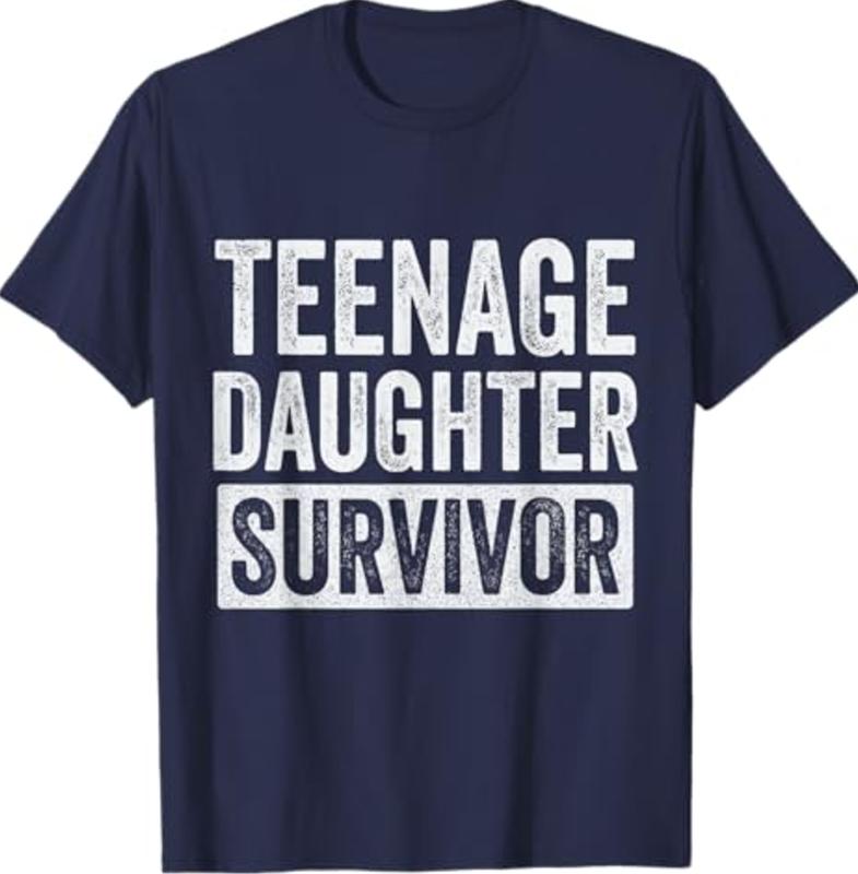 Teenage Daughter Survivor T-Shirt, Sweatshirt, hoodie, Funny Design For Mom T-Shirt Cotton Crewneck
