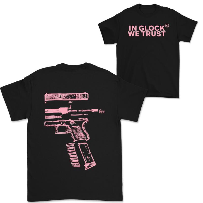 In Glock We Trust Double Side Black Version Shirt Menswear Top Tshirt Casual Classic