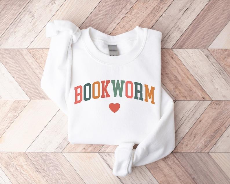 Bookworm Sweatshirt, Cute Teacher Books Lover Sweatshirt Cotton