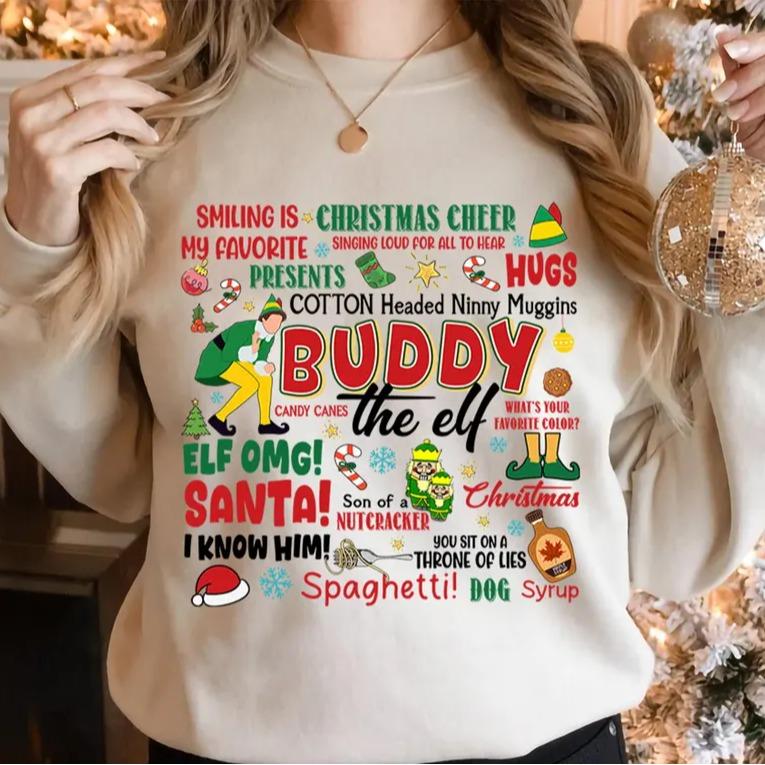 Christmas Buddy Elf Movie Sweatshirt, Elf Movie Quote Shirt, Buddy the Elf Shirt, Elf Christmas Movie Shirt