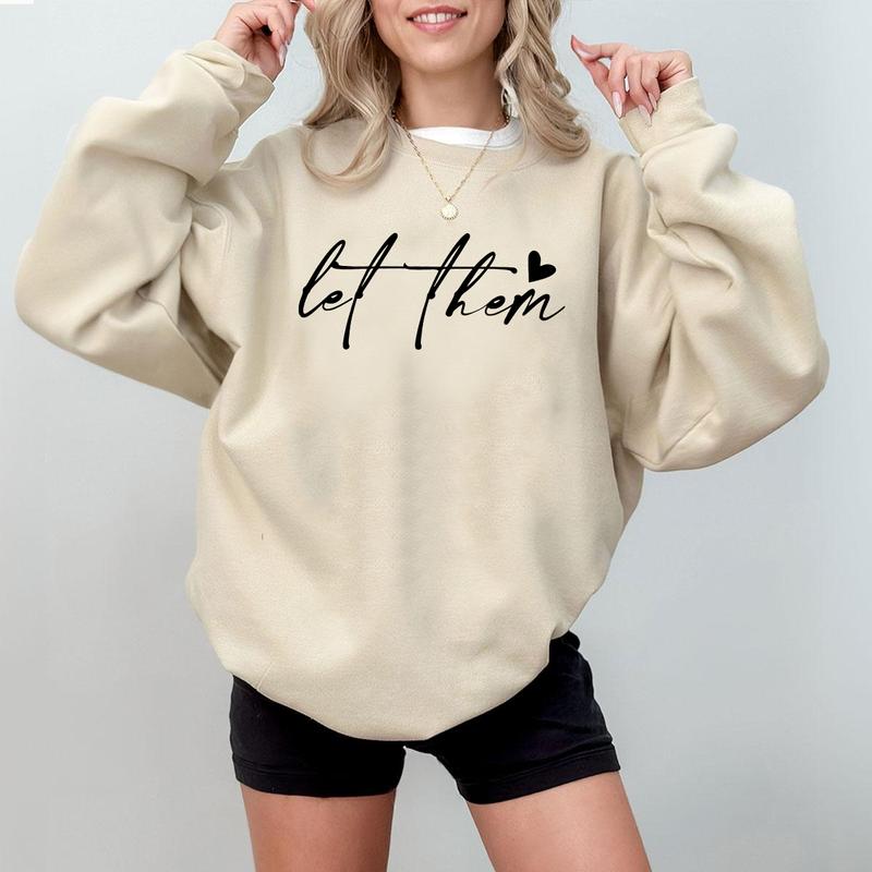 Let Them Sweatshirt, Positive Saying, Mental Health Sweatshirt, Self Love Club, Self Motivation, Positive Sweatshirt Women, Gift For Women Cotton