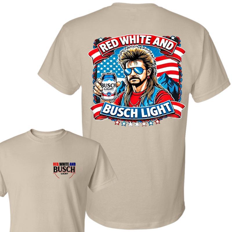 Busch Light -Beer- July 4th Busch Beer 2-sided Shirt  Merica, Forth of July, Red White and Blue, Joe Dirt, Casual Graphic Round Neck T-shirt for Summe