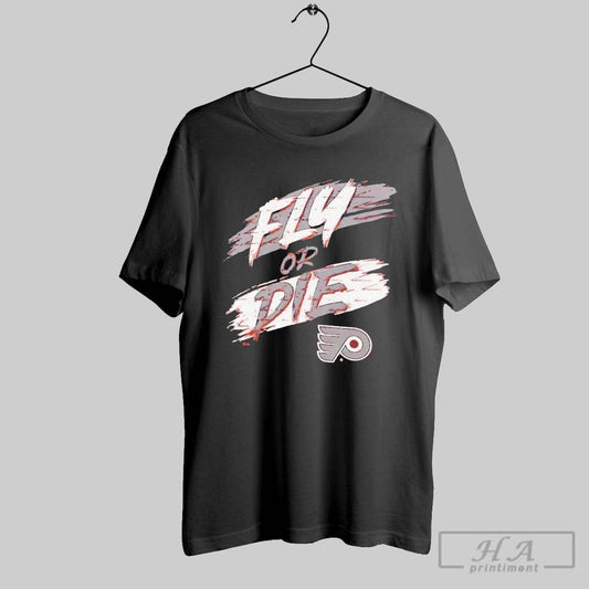Philadelphia Flyers Fly Or Die T Shirts