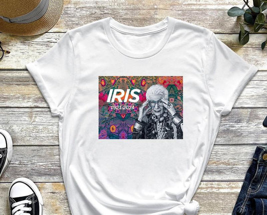 Iris Apfel, Iris Apfel Shirt, Iris Apfel Fan Gift, Iris Apfel Rememberance, Iris Apfel is Ultimately A Form of Self Expression That S Why I Love Tryin
