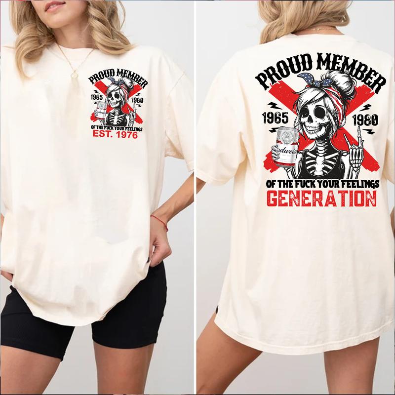 Gen X bw T-Shirt Customize Proud Members Raised On Hose Water Neglect, Vintage Humor