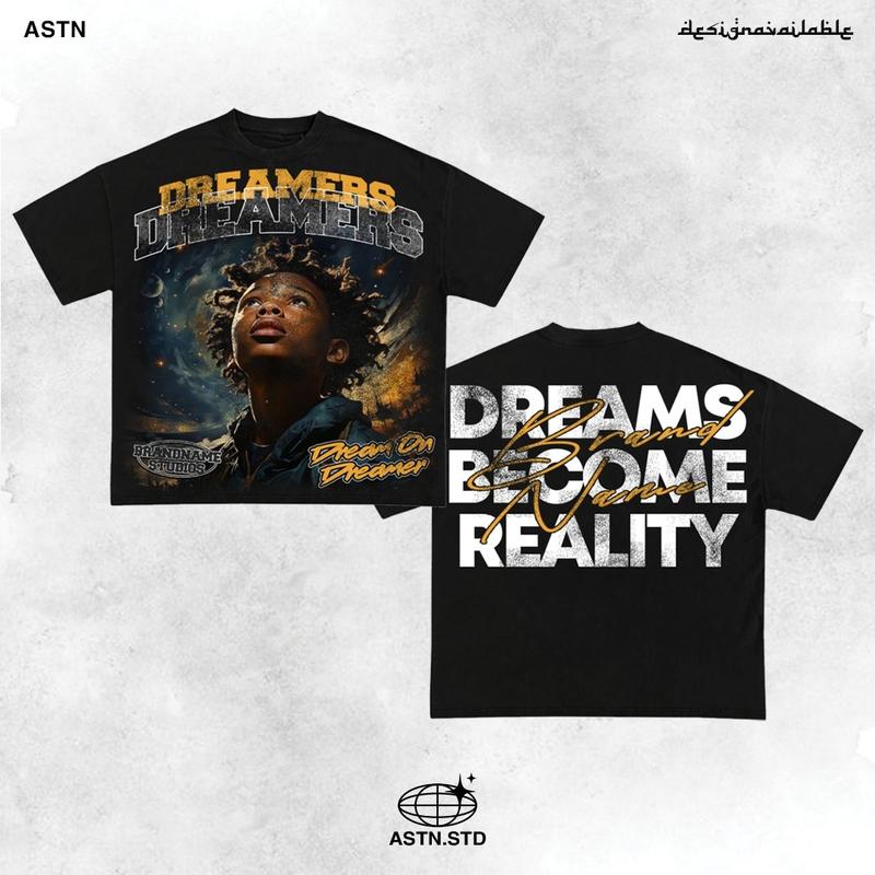 Y2K Graphic Dreams Become Reality Personalize Printed Tshirt Casual Cotton