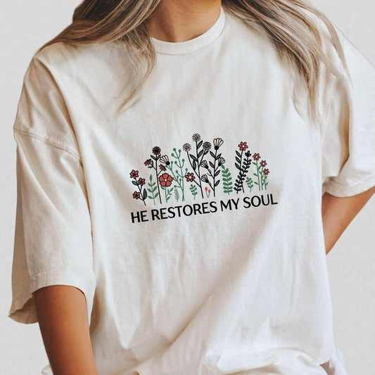 He Restores My Soul Floral Shirt, Vintage Floral Shirt, Shirt For Women, Psalm 233 Christian T-shirt, Gift For Christians, Wildflower Tee For Her, Fai