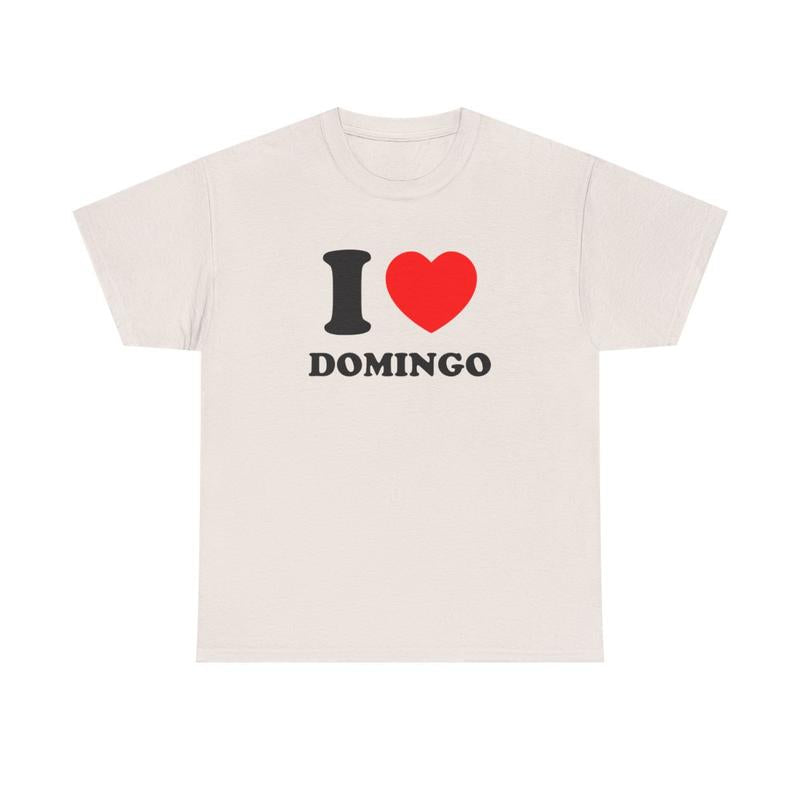 I Heart Domingo Unisex Heavy Cotton Tee - SNL - Funny Shirt - Comedian Shirt - Celebrity T Shirt - Direct from Domingo - Gift for Men and Women
