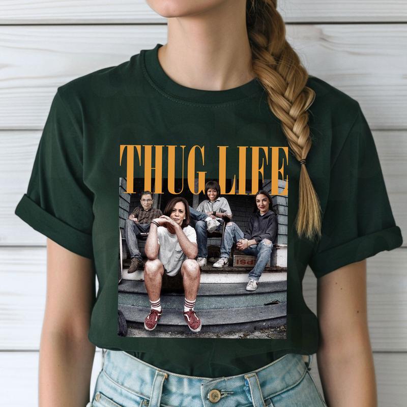 Thug Lifе Funny T-Shirts, Kamalа Ruth AOC Michellе Thug Life Shirts