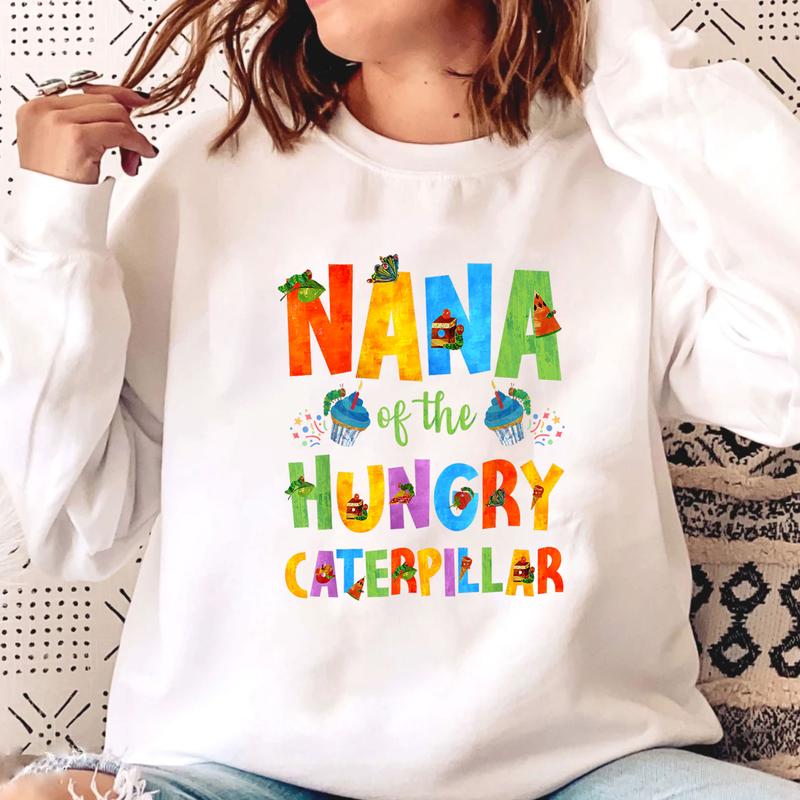 Nana Of The Hungry Caterpillar Cute 1st Birthday Boy Girl Shirt, Nana Hungry Caterpillar Birthday Shirt, Gift For Nana, Nana Shirt, Very Hungry Caterp