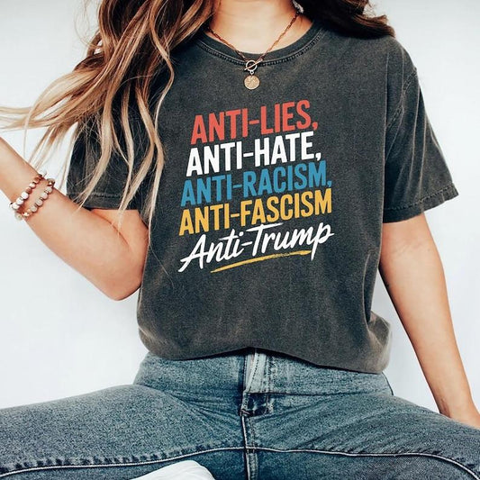 Anti Trump Hate Lies and Fascism Resist Vote 2024 T-Shirt , Anti Trump Shirt