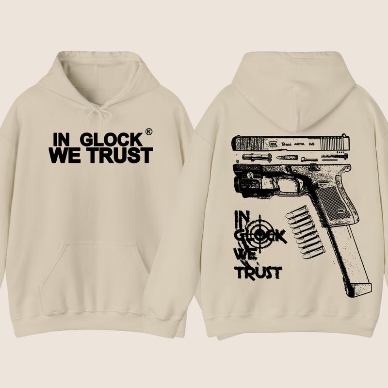 In Glock We Trust Double Sided Hoodie - Full Color - New Design Black & White- Classic Fit - Long Sleeve - Menswear - Unisex,For Her, For Him glock sh