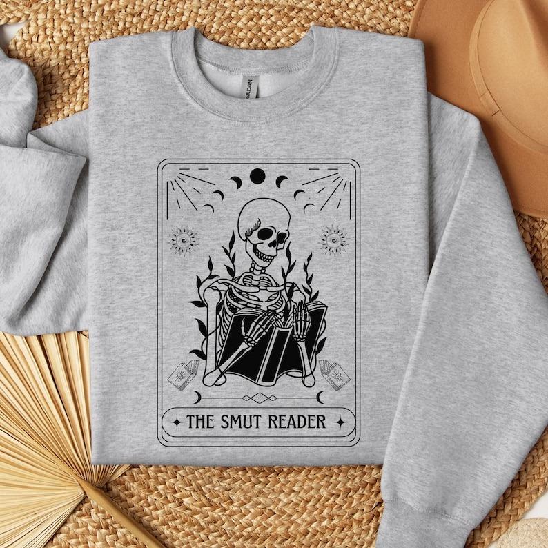 The Smut Reader Tarot Card Sweatshirt, Skeleton Reading Sweater, Book Lover Gift For Goth Mom