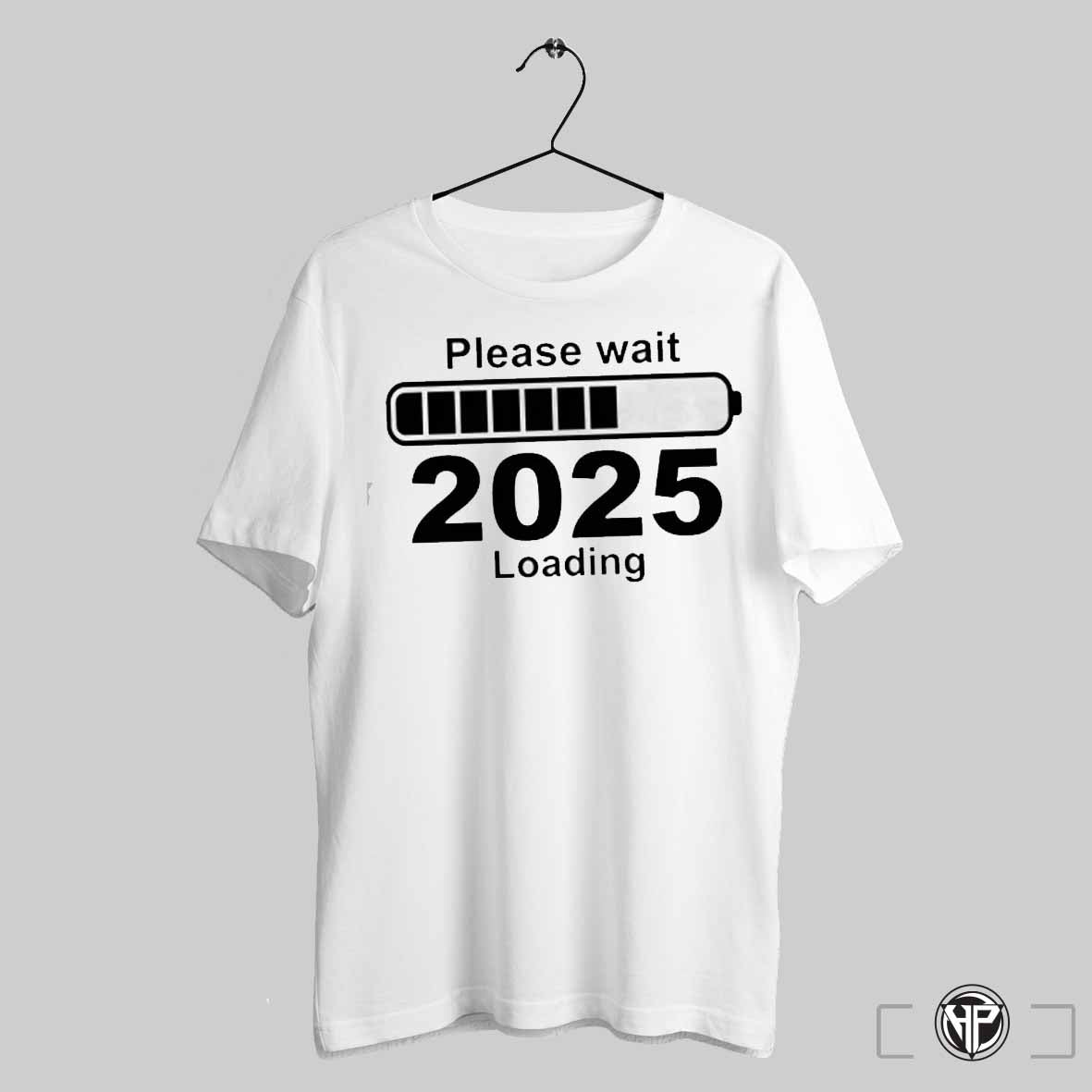 Please Wait 2025 Loading T Shirt Trending Sweatshirt