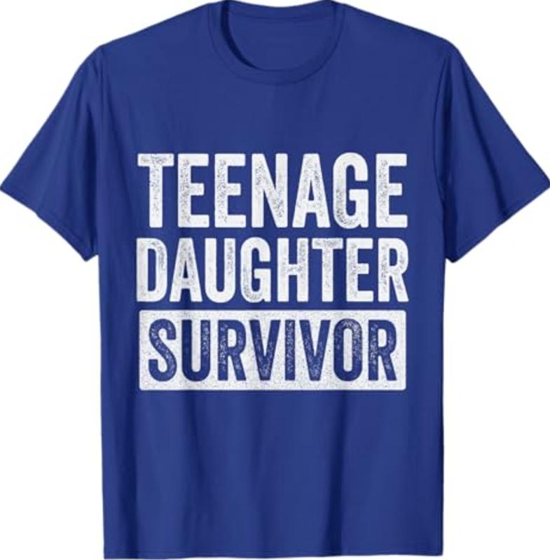 Teenage Daughter Survivor T-Shirt, Sweatshirt, hoodie, Funny Design For Mom T-Shirt Cotton Crewneck