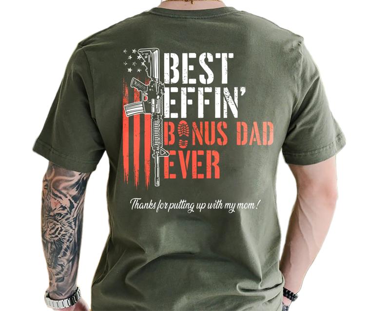 Effinâ€™ Bonus Dad Ever Vintage T-Shirt, Funny Stepdad Shirt, Fatherâ€™s Day Gift, Bonus Dad Appreciation Tee, Classic Unisex T-Shirt, Menswear Top