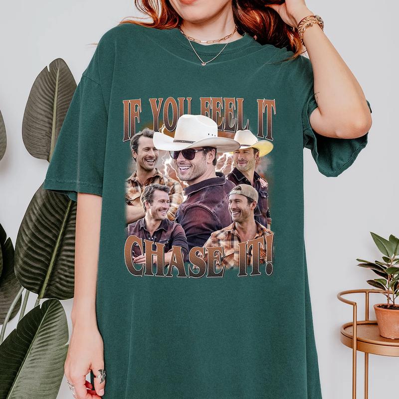 If You Feel It, Chase It Shirt, Glen Powell t shirt, Glen Powell If You Feel It Chase It T Shirt