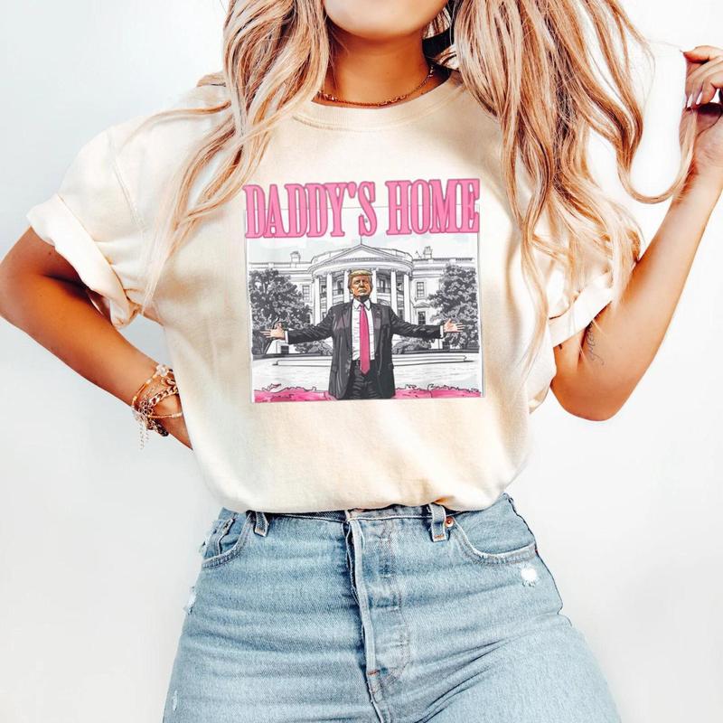 Comfort Colors Trump Shirt Daddys Home 2024 Shirt For 4th Of July Shirt Trump Sweatshirt Trump Gift For Republican Gift Trump 2024 Tee Heavy Cotton Co