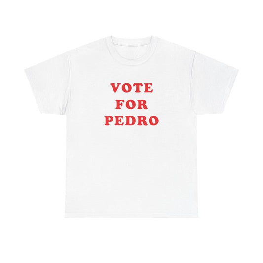 Vote for Pedro Unisex Heavy Cotton Tee - Napoleon Dynamite Shirt - Funny Shirt - Comedy Shirt - Movie Shirt - Gift for Men and Women Casual Classic Me