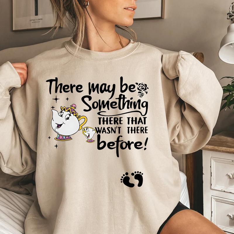 There May Be Something There That Wasn't There Before Sweatshirt, Cute Pregnancy Announcement Sweatshirt, Maternity Sweatshirt, Gift For Her