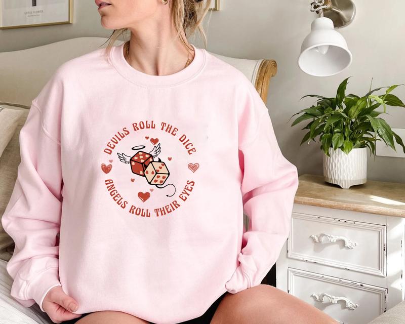 Devils Roll The Dice TshirtSweatshirthoodie, Song Lyrics Tshirt, Valentine Version Sweatshirt, Valentine 2025 Tshirt