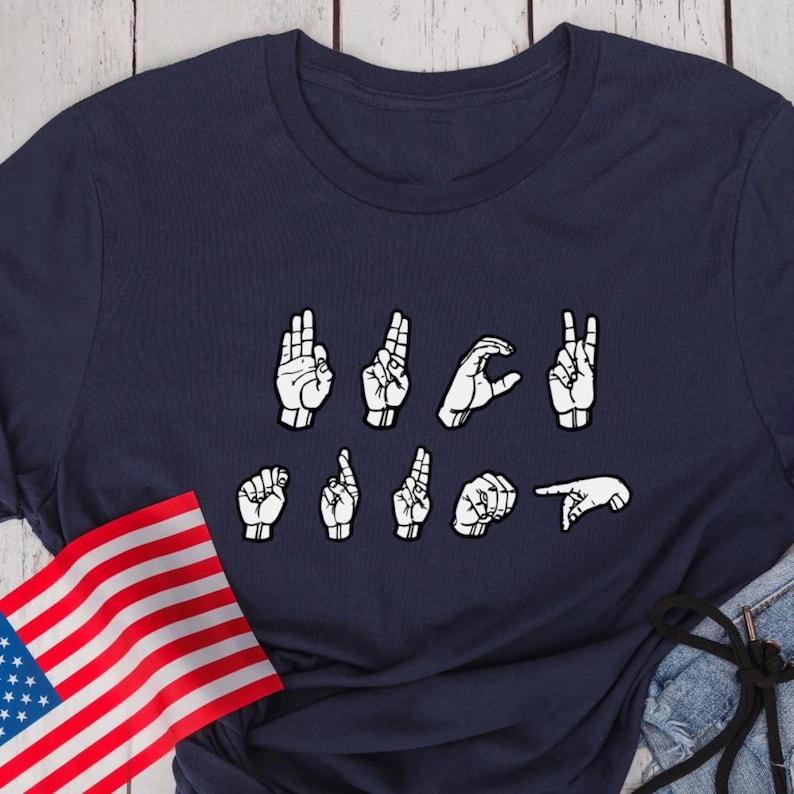 Subtle Anti Trump Tshirt, ASL Sign Language Tee, Vote Democrat Shirt, Anti Trump, Jack Smith, Disgraced President, Election 2024