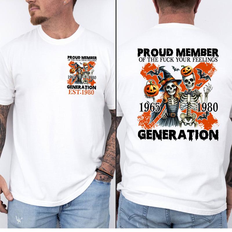 Gen X Halloween Member Shirt Custom Year 1980, FAFO Two Side, Raised On Hose Water Humor Tee