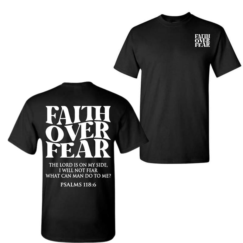 Faith Over Fear Tee Shirt, Christian T-Shirts, Jesus Shirt - For Men - For Women