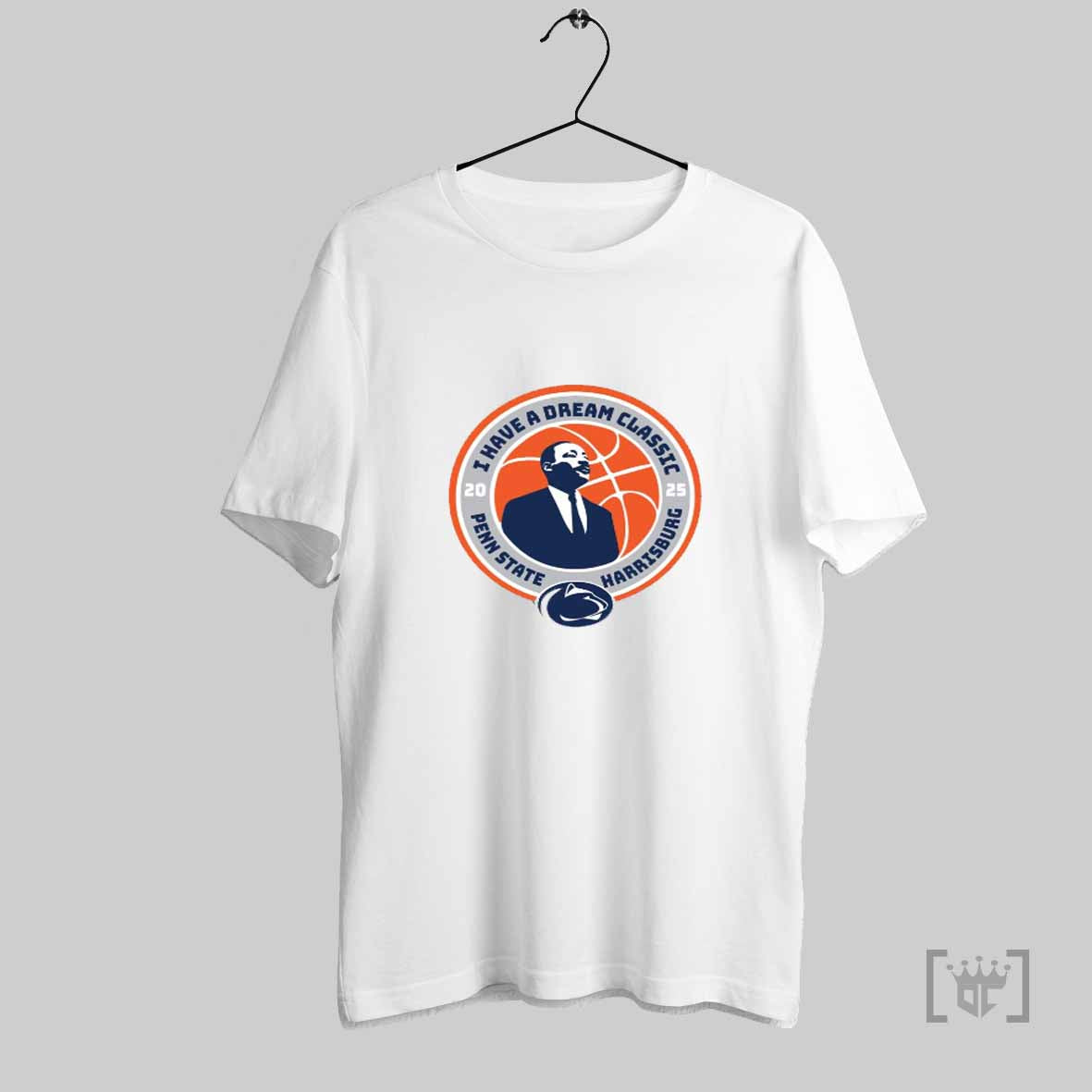 Penn State Nittany Lions I Have A Dream Classic Penn State Harrisburg 2025 T Shirt