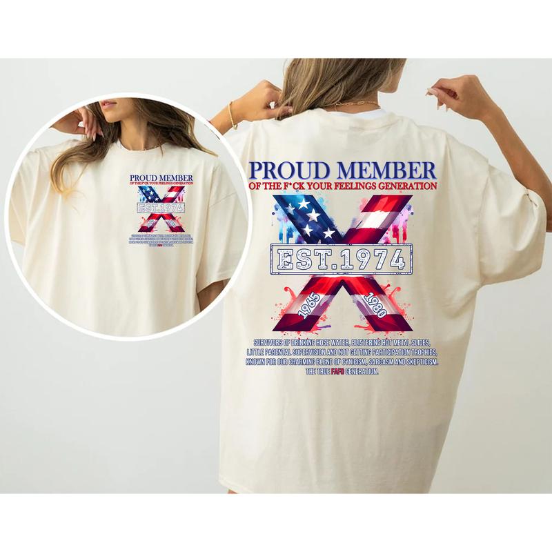 Custom Year FAFO Proud Member Gen X 2 Side T-shirt, 1965-1980 Hose Water Gen X Shirt, Proud Member Flag Generation Shirt
