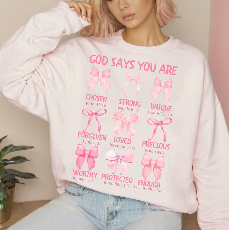 God Says You Are Coquette Sweater, Pink Bow Tee, Soft Girl Era Shirt, Jesus, Bible Verse, Religious Shirt, Cotton Round Neck Tee for Women, Full Sizes