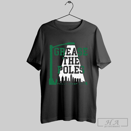Philly Champ City Grease The Poles Shirt