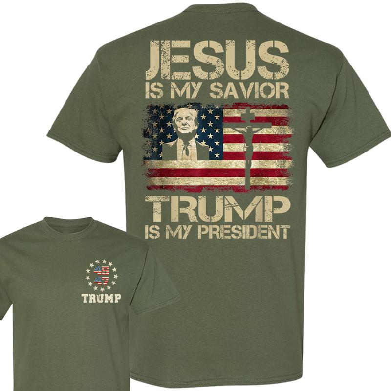 Jesus Is My Savior Trump Is My President Trump 2024 USA Flag Shirt, Trump 45 47 Shirt, Election 2024 Tee, Gift For Trump Supporters, Full Colors