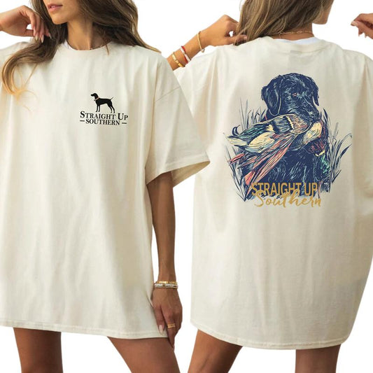 Straight Up Southern Hunting Dog 2 Sided Shirt, Comfort Clothing, Cotton Fabric Tshirt, Printed Women's Top, Casual Womenswear Collar Embroidered