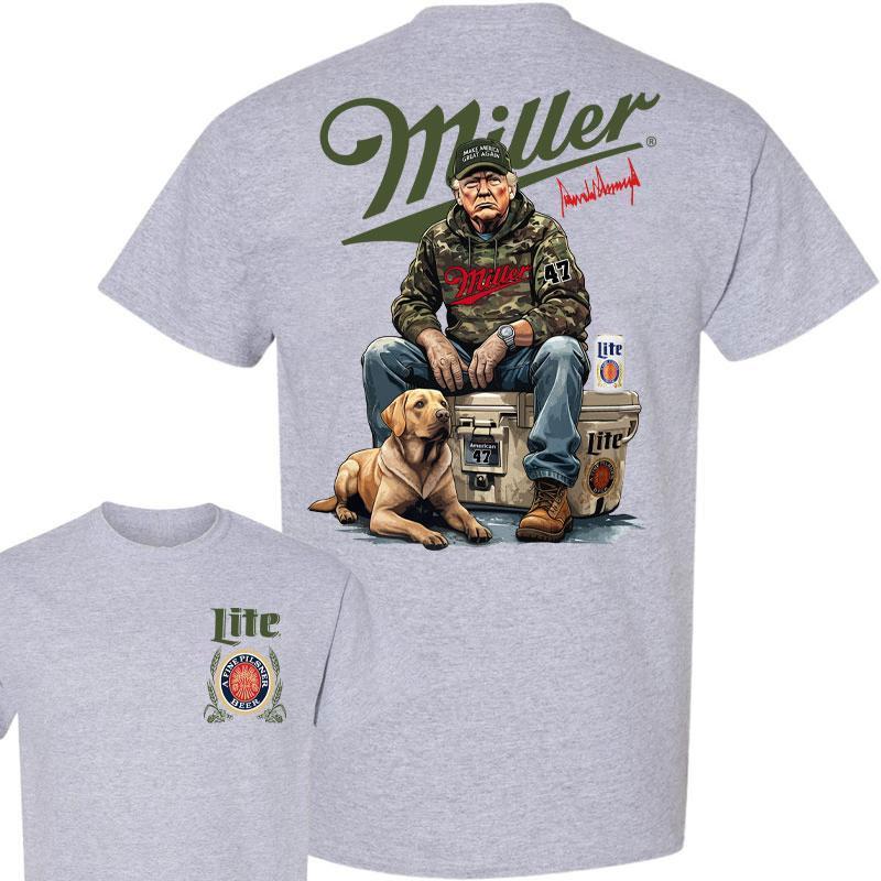 Miller Lite Trump Chill 2 Sided T-shirt , Perfect for Outdoorsmen, Perfect For Beer Enthusiasts And Casual Outings, Hunting Dog T-Shirt, Unisex for Me