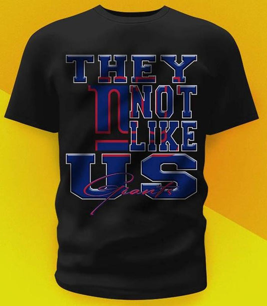 They not like us Giant Mans Woman Shirt Football Fan Gift Size S-4XL