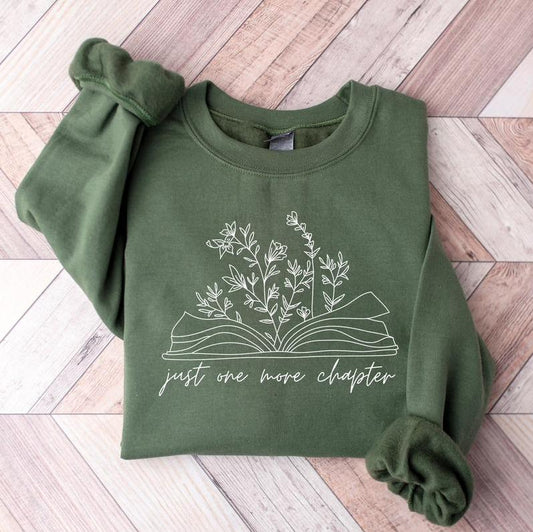 Just One More Chapter Sweatshirt - Shirt- Hoodie, Reading Sweatshirt, Bookish Crewneck Sweatshirt, Book Lover Gift, Books Sweater, Librarian Shirt, Re