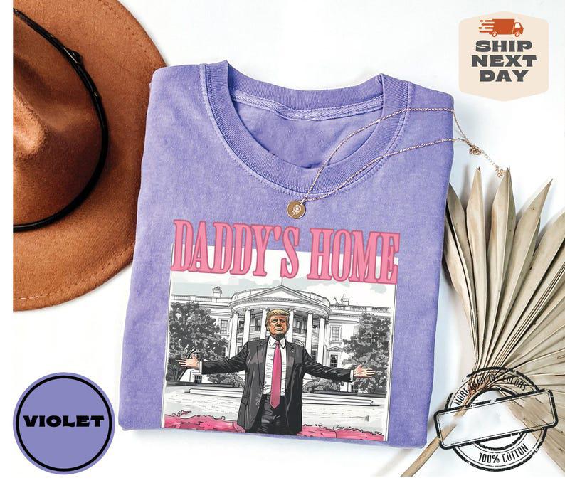 Daddy's Home, White House Trump 2024 Sweatshirt, Gift for Republican, President Trump Crewneck, Funny Trump Shirt, MAGA Tees, For Men, For Women, Tren