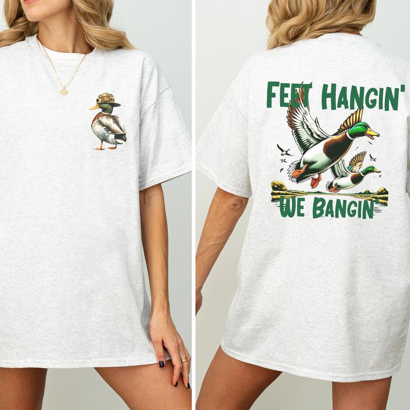 Camo Duck Hunt Feet Hangin We Bangin 2-Sided Graphic Shirt, Mallard Hunting Tops for Men, Unisex Hunter Tshirt, Soft Cotton Fabric Casual Womenswear
