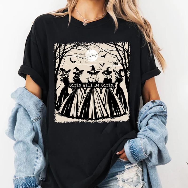 Girls Will Be Girls Witch Comfort Colors Shirt, Funny Witch Shirt, Halloween Women Shirt, Witchy Shirt, Feminist Shirt, Salem Trip Party Tee Cotton Fi
