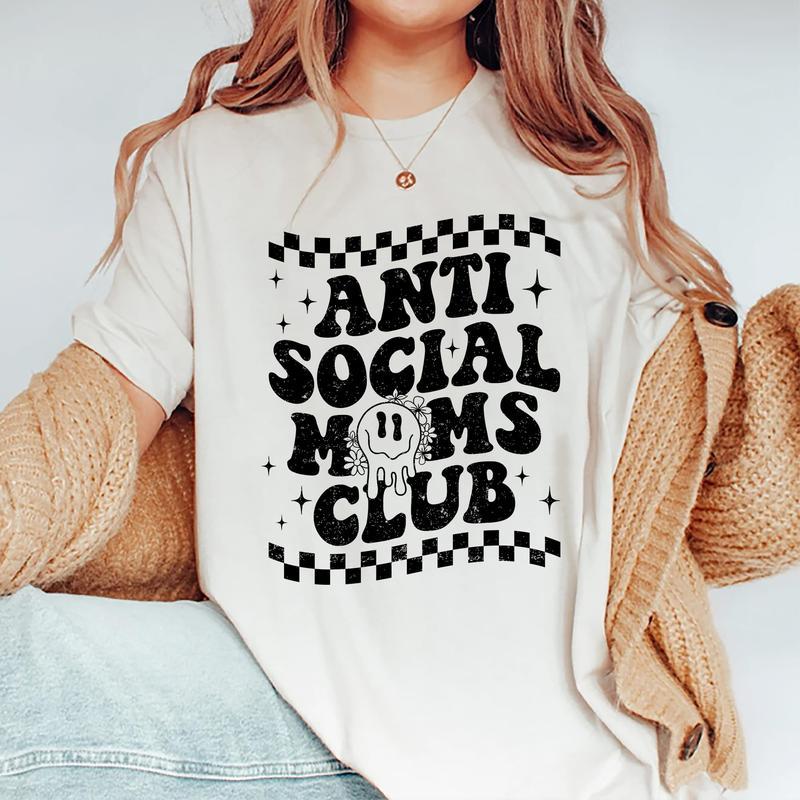 Anti Social Moms Club Vintage Tees, Antisocial Mom Vintage Graphic Tee Women, Mom Life Unhinged Shirts, Adult Humor Mama T-shirts For Women, Shirts Fo