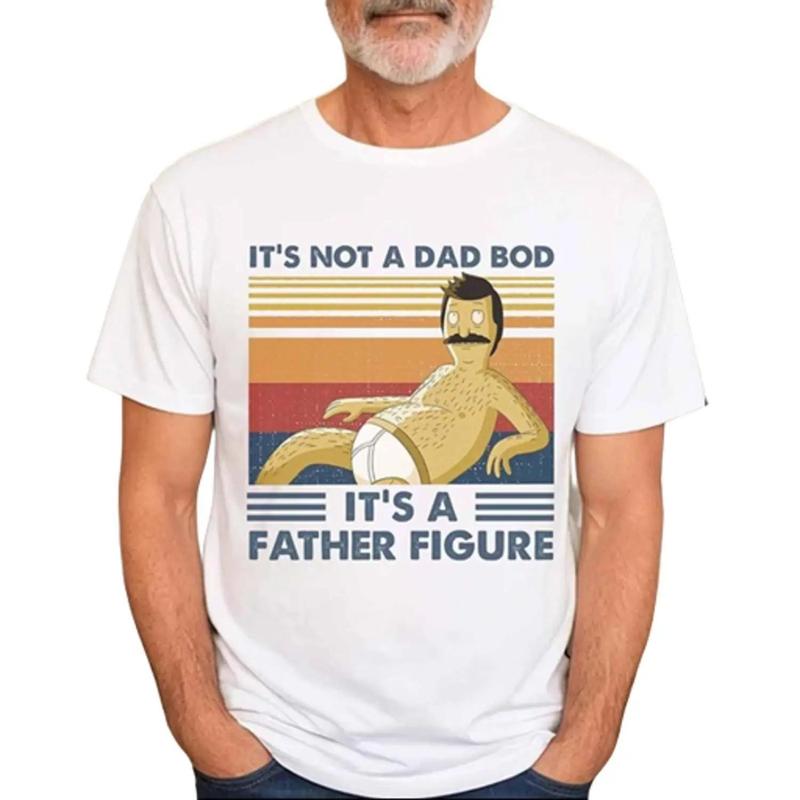 Father Figure Bob Belcher Bobs Burgers Movie Shirt Unisex T-Shirt, Gift For Fathers Day 2024