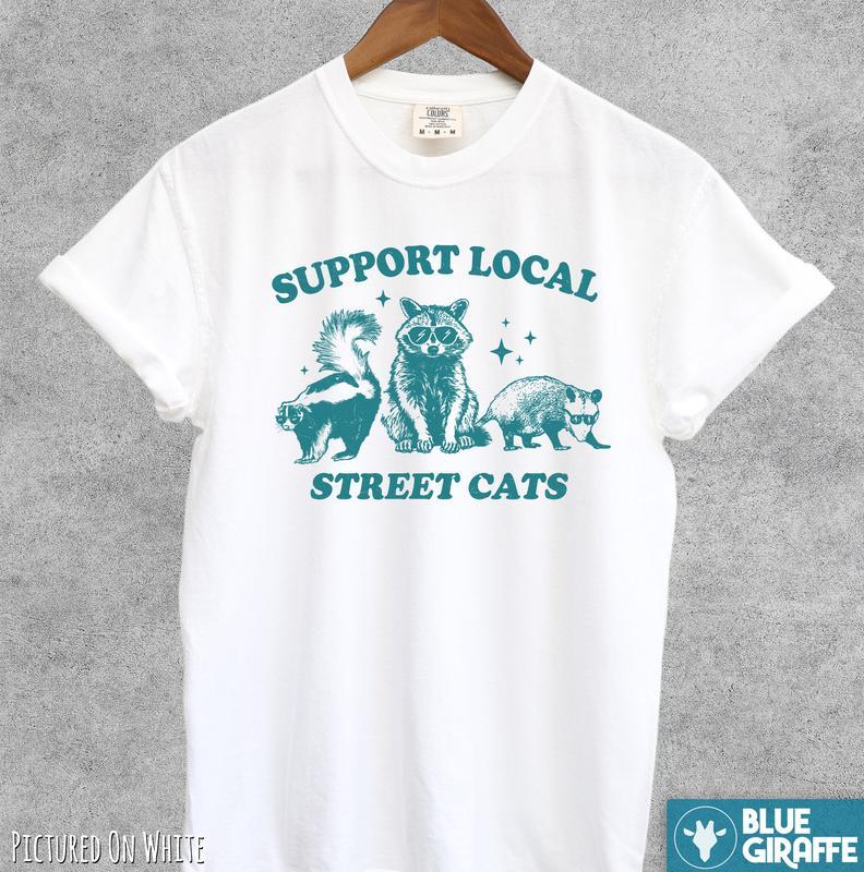 Support Local Street Cats T-shirt, Retro Comfort Colors T-Shirt, gift for her