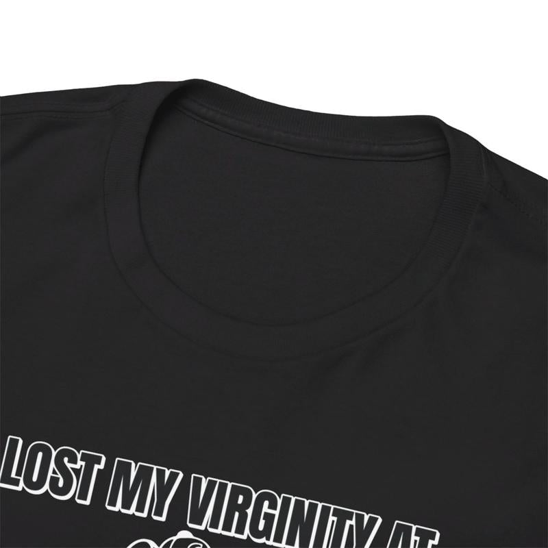 I Lost my Virginity at Chuck E Cheese's Tee