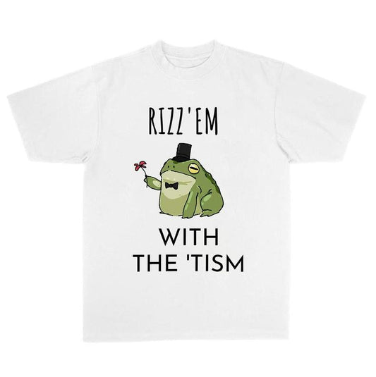 Rizz Em With The Tism T-Shirt, Classic Tee, Full Color, For Men, For Women