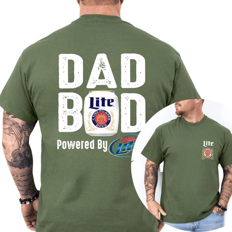 Miller Lite Dad Bod Powered By Miller Lite T-shirt 2 Sided, Drink Shirt, Gift For Men, Sport Athletic, Casual Drinking Tshirt, Classic Cotton Menswear