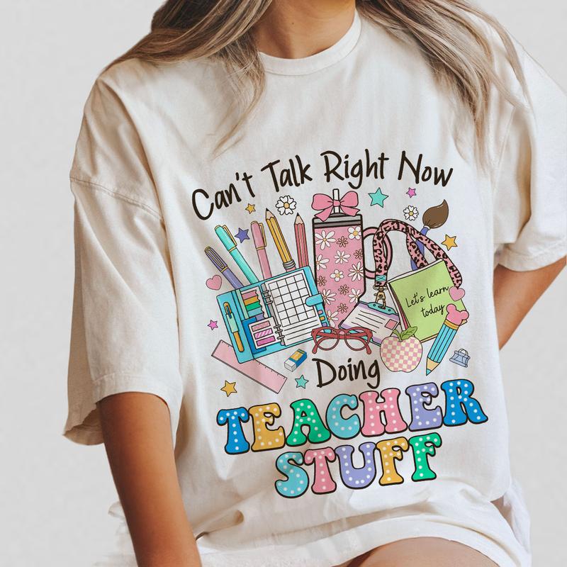 Can’t Talk Right Now Doing Teacher Stuff T-shirt, Teacher Shirt, Funny Teacher Tee, Retro Teacher Shirts, Teacher Appreciation Gifts, Back To School S