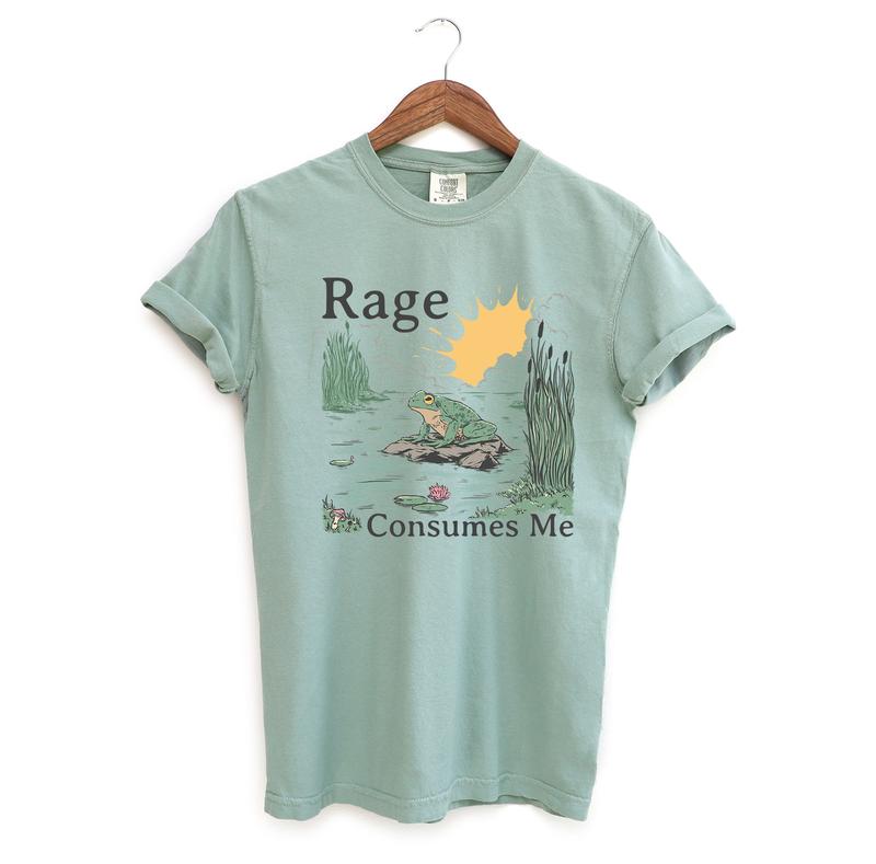 Rage Consumes Me TShirt, Frog Comfort Colors T-Shirt