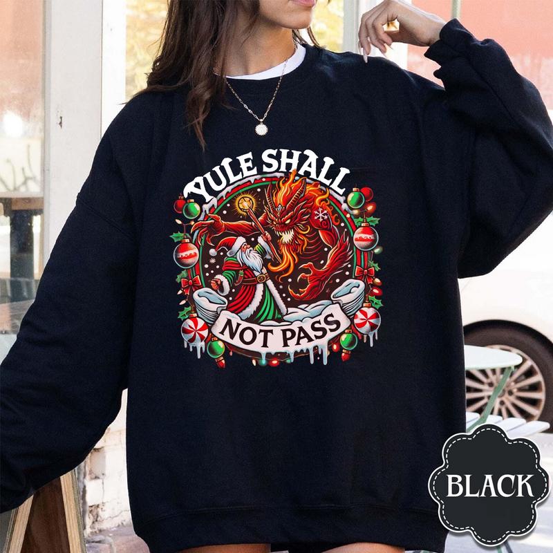 LOTR Yule Shall Not Passs shirt Hoodie Sweatshirt